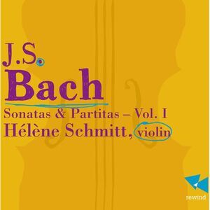 Helene Schmitt - Sonatas & Partitas 1  CD